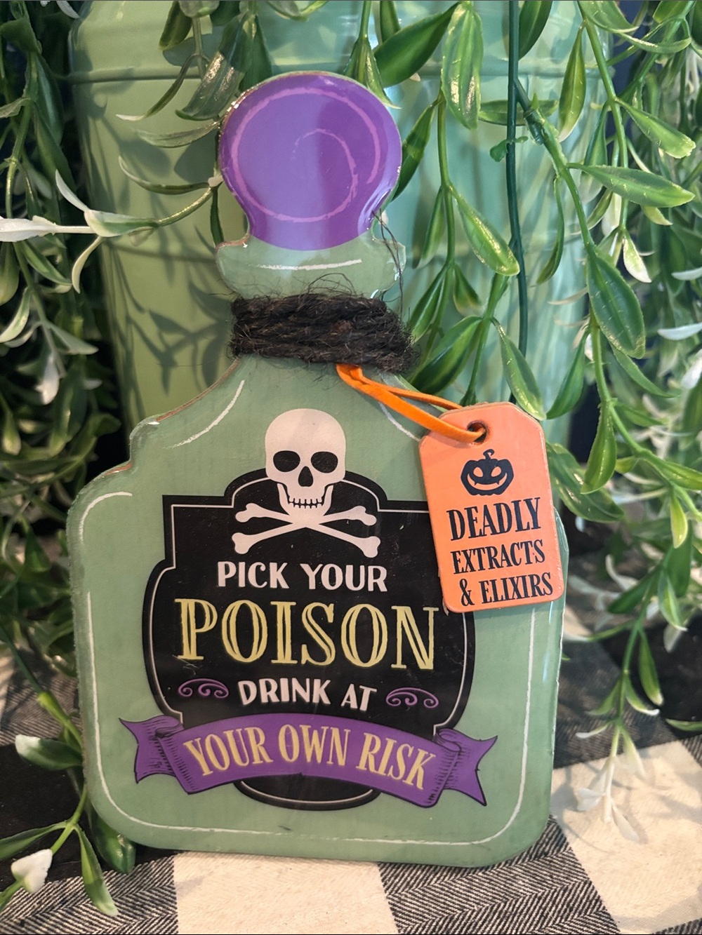 Pick Your Poison Decorative Bottle Sign - Green & Purple